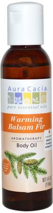 Aura Cacia, Aromatherapy Body Oil, Warming Balsam Fir, 4 fl oz (118 ml) ,الصحة، الجلد، زيت التدليك