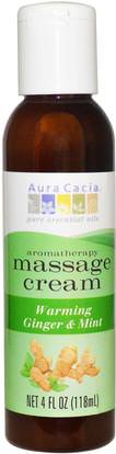 Aura Cacia, Aromatherapy Massage Cream, Warming Ginger & Mint, 4 fl oz (118 ml) ,الصحة، الجلد، زيت التدليك