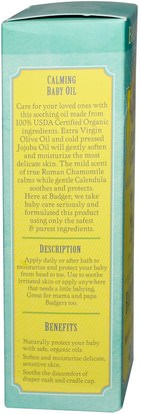 صحة الأطفال، حفاضات، زيوت مسحوق الطفل Badger Company, Calming Baby Oil, Chamomile & Calendula, 4 fl oz (118 ml)