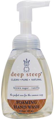 Deep Steep, Foaming Hand Wash, Brown Sugar - Vanilla, 8 fl oz (237 ml) ,حمام، الجمال، الصابون، رغوة الصابون