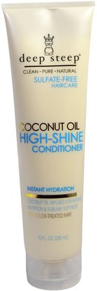 Deep Steep, High Shine Conditioner, Coconut Oil, 10 fl oz (295 ml) ,حمام، الجمال، الشعر، فروة الرأس، الشامبو، مكيف، مكيفات
