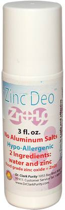 Dr. Clarks Purity Products, Zinc Deo Roll-On Deodorant, 3 fl oz ,حمام، الجمال، مزيل العرق، لفة-- على مزيل العرق