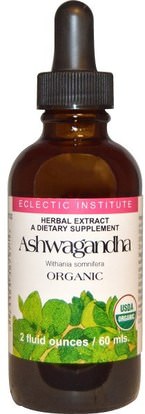 Eclectic Institute, Organic Ashwagandha, 2 fl oz (60 ml) ,الأعشاب، أشواغاندا ويثانيا سومنيفيرا، أدابتوجين
