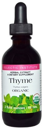 Eclectic Institute, Organic, Thyme, 2 fl oz (60 ml) (Discontinued Item) ,الأعشاب، الزعتر