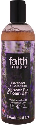 Faith in Nature, Shower Gel & Foam Bath, Lavender & Geranium, 13.5 fl oz (400 ml) ,حمام، الجمال، هلام الاستحمام