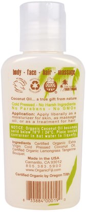 الصحة، الجلد، زيت التدليك Organic Fiji, Organic Raw Oil, Cold Pressed Coconut Oil, Lemongrass Tangerine, 3 oz (89 ml)