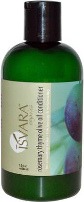 Isvara Organics, Conditioner, Rosemary Thyme Olive Oil, 9.5 fl oz (280 ml) ,حمام، الجمال، الشعر، فروة الرأس، الشامبو، مكيف، مكيفات