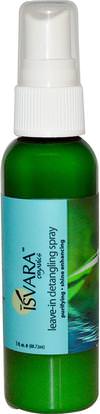 Isvara Organics, Leave-In Detangling Spray, 3 fl oz (88.72 ml) ,حمام، الجمال، الشعر، فروة الرأس، الشامبو، مكيف