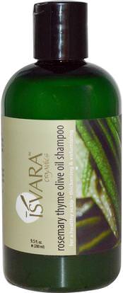 Isvara Organics, Shampoo, Rosemary Thyme Olive Oil, 9.5 fl oz (280 ml) ,حمام، الجمال، الشعر، فروة الرأس، الشامبو، مكيف