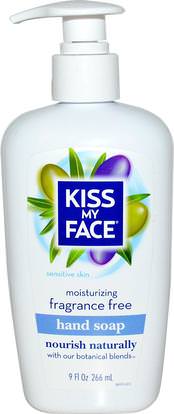 Kiss My Face, Moisturizing Hand Soap, Fragrance Free, 9 fl oz (266 ml) ,حمام، الجمال، الصابون
