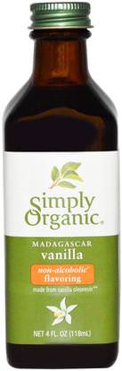 Simply Organic, Madagascar Vanilla, Non-Alcoholic Flavoring, Farm Grown, 4 fl oz (118 ml) ,والمكملات الغذائية، والفاصوليا الفانيليا استخراج