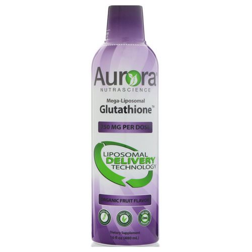 Aurora Nutrascience, Mega-Liposomal Glutathione, Organic Fruit Flavor, 750 mg, 16 fl oz (480 ml) فوائد