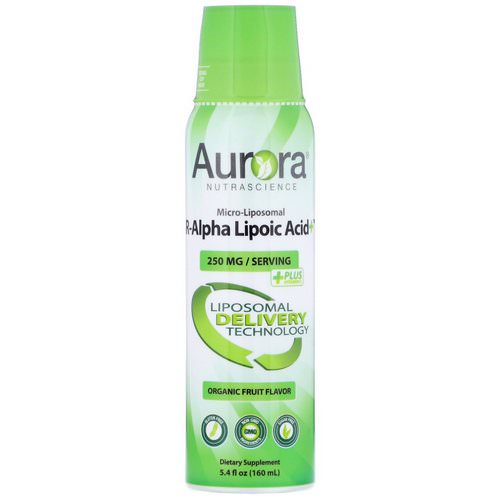 Aurora Nutrascience, Micro-Liposomal R-Alpha Lipoic Acid+, Organic Fruit Flavor, 250 mg, 5.4 fl oz (160 ml)  فوائد