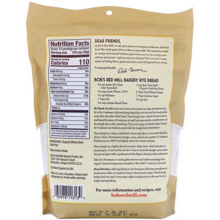 Bob's Red Mill, Organic Dark Rye Flour, Whole Grain, 20 oz (567 g):خلطات, طحين