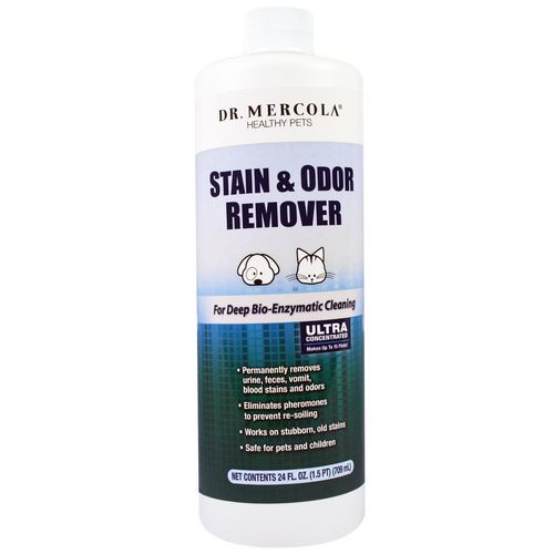 Dr. Mercola, Healthy Pets, Stain and Odor Remover, 24 fl oz (709 ml) فوائد