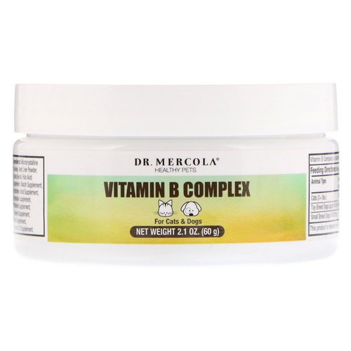 Dr. Mercola, Healthy Pets, Vitamin B Complex, For Cats & Dogs, 2.1 oz (60 g) فوائد