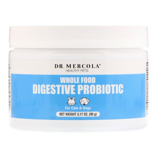 Dr. Mercola, Healthy Pets, Whole Food Digestive Probiotic, For Cats & Dogs, 3.17 oz (90 g) فوائد