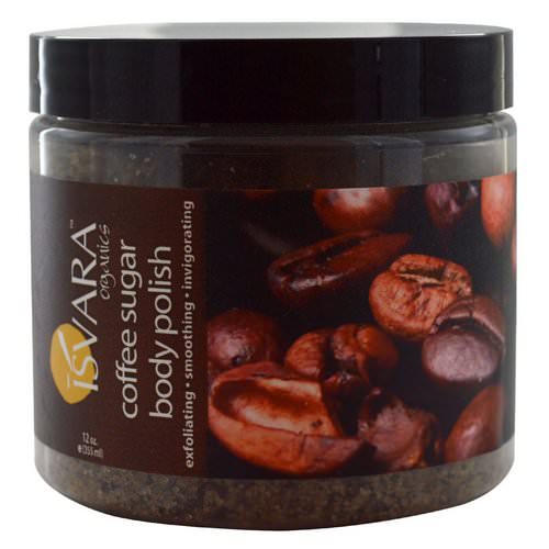 Isvara Organics, Coffee Sugar Body Polish, 12 oz (355 ml) فوائد