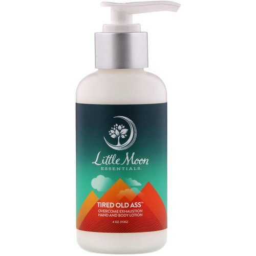Little Moon Essentials, Tired Old Ass, Overcome Exhaustion Hand and Body Lotion, 4 oz (113 g) فوائد
