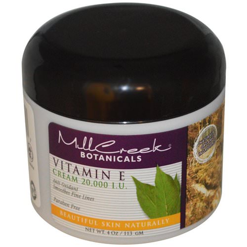 Mill Creek Botanicals, Vitamin E Cream, 20,000 IU, 4 oz (113 g) فوائد