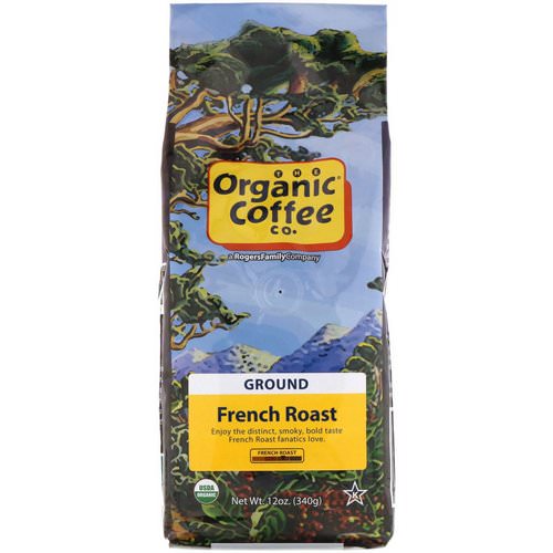 Organic Coffee Co, French Roast, Ground Coffee, 12 oz (340 g) فوائد