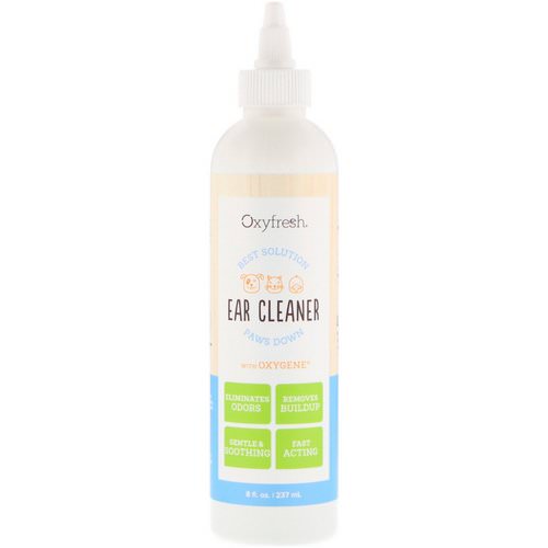 Oxyfresh, Best Solution, Ear Cleaner, Paws Down, 8 fl oz (237 ml) فوائد