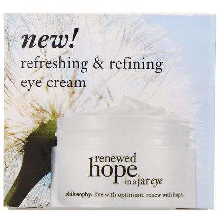 Philosophy, Renewed Hope in a Jar, Refreshing & Refining Eye Cream, 0.5 fl oz (15 ml):العلاجات, كريم العين