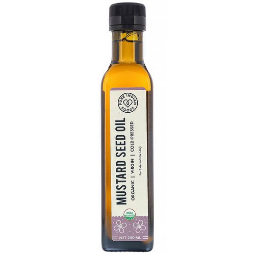 Pure Indian Foods, Organic Cold Pressed Virgin Mustard Seed Oil, 250 ml فوائد