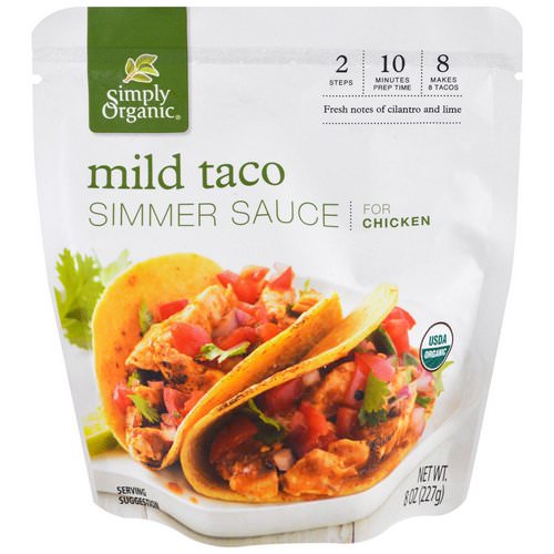 Simply Organic, Organic Simmer Sauce, Mild Taco, For Chicken, 8 oz (227 g) فوائد