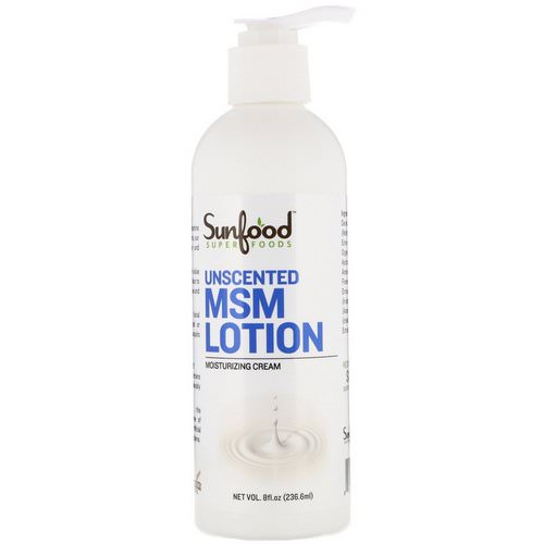 Sunfood, MSM Lotion, Unscented Moisturizing Cream, 8 fl oz (236.6 ml) فوائد