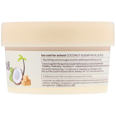 Too Cool for School, Coconut Sugar Facial Scrub, 3.38 fl oz (100 ml):الدعك, المقشرات